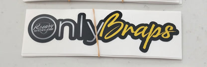 OnlyBraps decals                 Rotary Showcase (each one) pick the color .